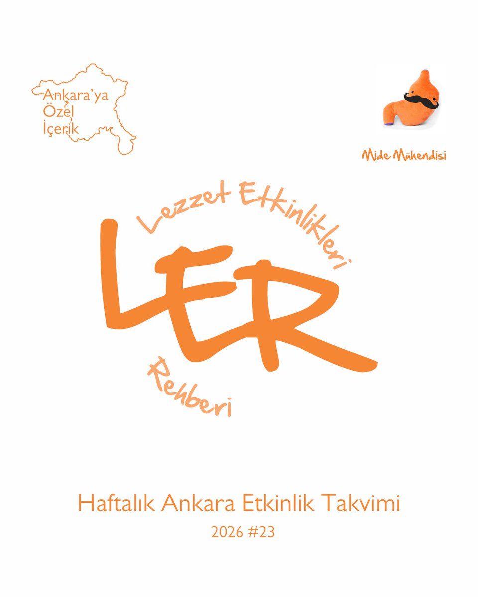 MideMuhendisi's tweet photo. Lezzet Etkinlikleri Rehberi 2026
Ankara Etkinlik Takvimi #23 (1/3) https://t.co/DxjtVLnzkt
