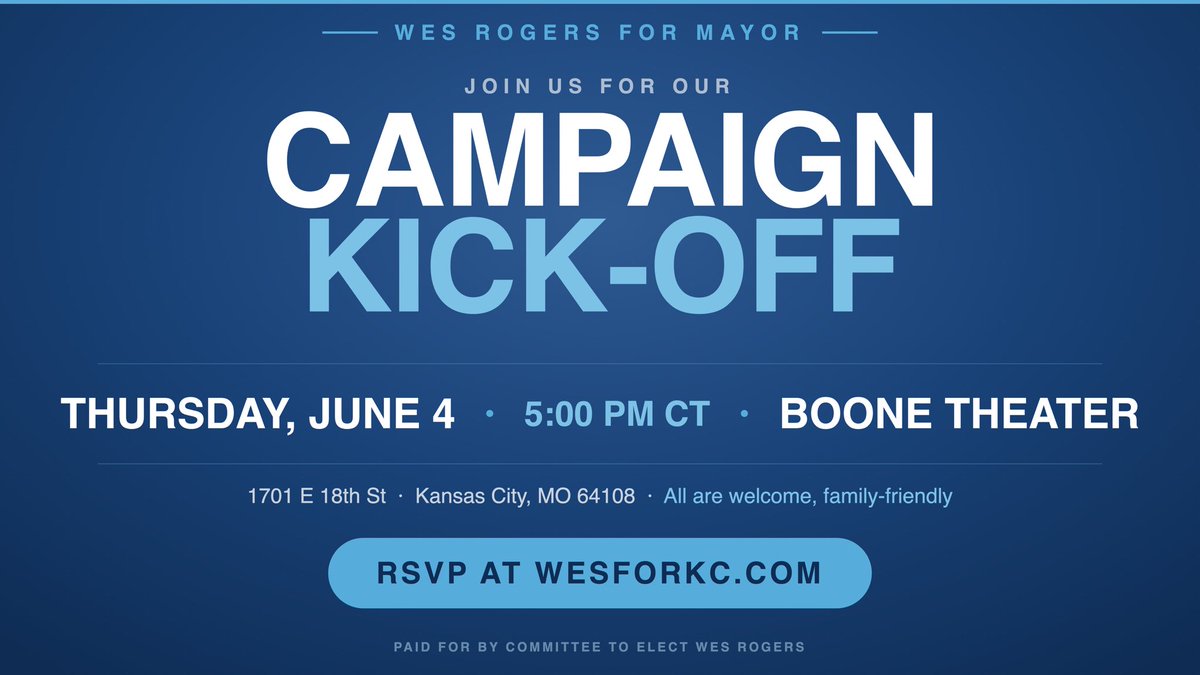wesforkc's tweet photo. Sharing the world's worst kept secret...

I'm running for Mayor of Kansas City in 2027.

We are kicking things off June 4 at the historic Boone Theater at 18th and Vine.

I hope you can join us to hear my vision for our city and to learn about how you can help make it a reality.

Let us know you’re coming by visiting: https://t.co/7ThRoq6X9w
