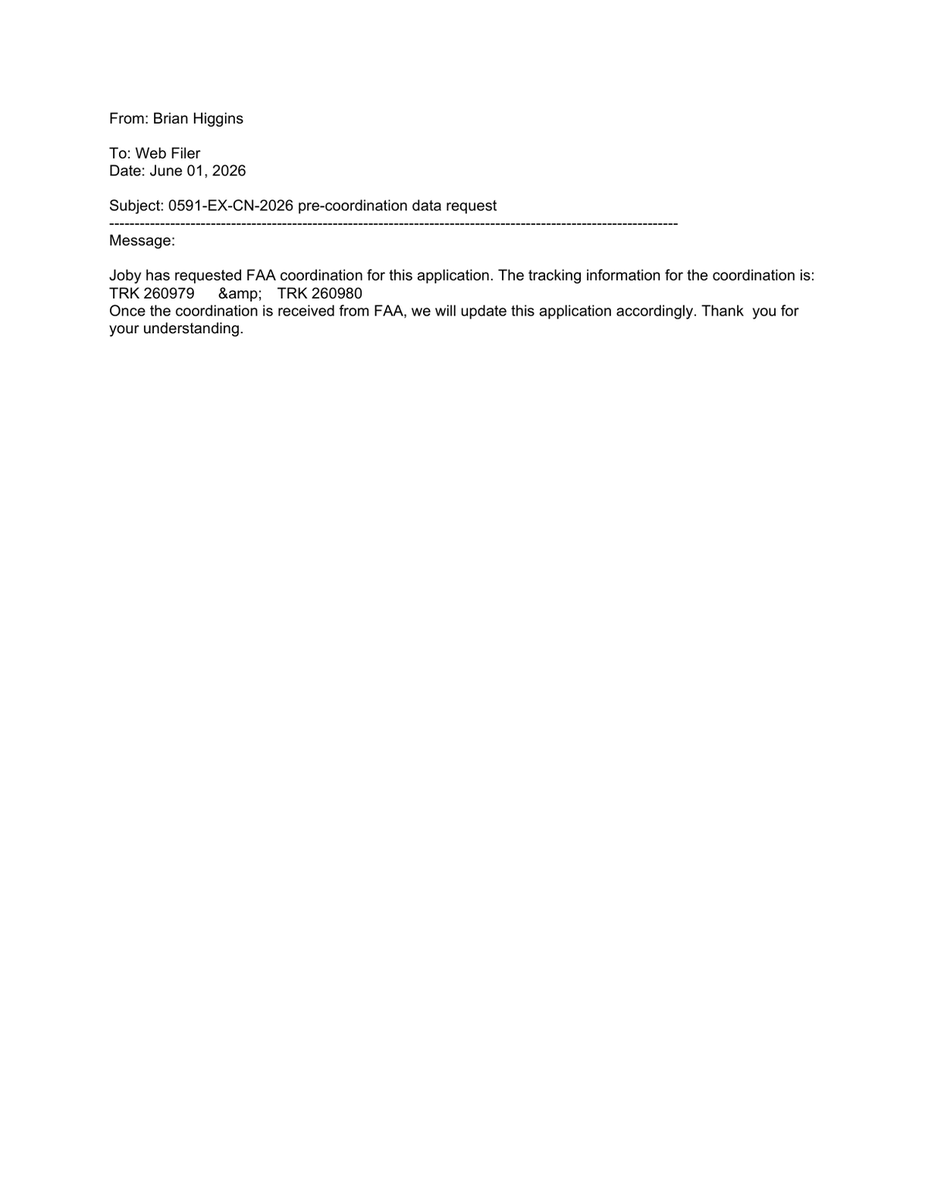 fccfilingalerts's tweet photo. 🚨🚨 $JOBY Joby Aero - FCC Docket 0591-EX-CN-2026

On June 1, 2026, Brian Higgins sent a message to Web Filer regarding a pre-coordination data request for application 0591-EX-CN-2026. The communication states that Joby has initiated the coordination process with the FAA, which is currently identified by tracking numbers TRK 260979 and TRK 260980. The application will be updated accordingly once the necessary coordination is received from the FAA.

🔗 https://t.co/FOch1CC11t.