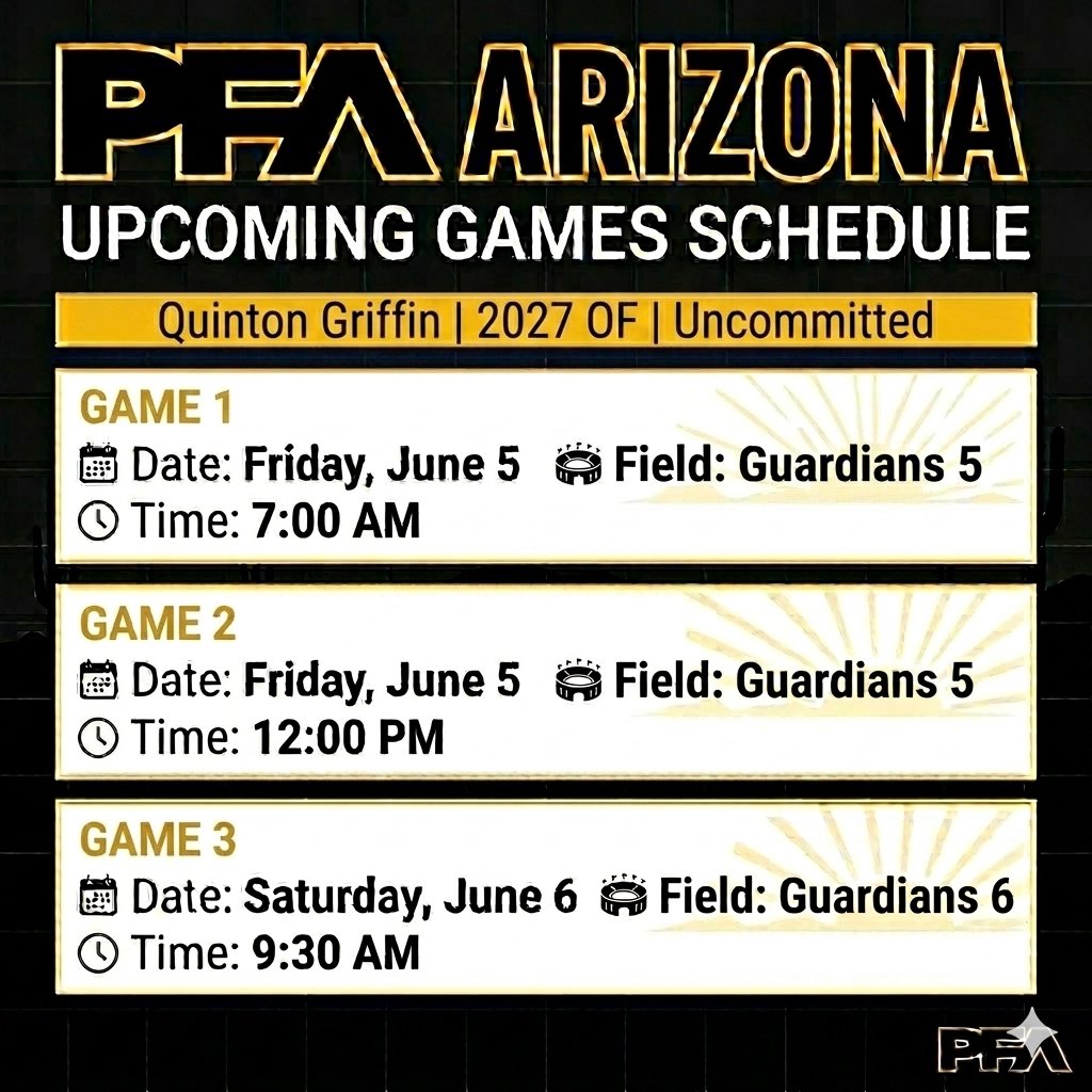 quintongriffin_'s tweet photo. Playing this weekend in Goodyear, AZ. Below is my schedule 
@AZPFABASEBALL 
@CaliforniaPFA 
@CdS_Baseball 
@PG_Uncommitted 
@PB_Uncommitted 
@UncommittedUsa 
@UncommittedUTR https://t.co/PjyoVAbcIL