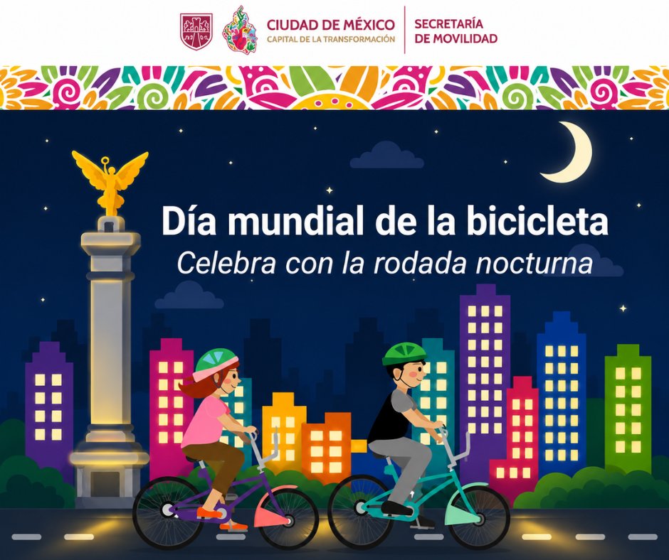 LaSEMOVI's tweet photo. 🚴🌙 ¡Celebra el Día Mundial de la Bicicleta con una Rodada Nocturna!

Este miércoles 3 de junio acompaña a #SEMOVI y @MIBiciCDMX en un recorrido especial por algunas de las vialidades más emblemáticas de la Ciudad de México. ✨

📍 Cita: 9:00 pm
📌 Ángel de la Independencia
🚲 Ruta básica de 10 km
⏱️ Duración aproximada: 45 minutos

Durante el recorrido visitaremos puntos como Glorieta de Cibeles, Parque México y Monumento a la Revolución. 🙌

🪖 Recuerda asistir con casco, luces y ropa reflejante.
💜 Ritmo coqueto, apto para todas y todos.

¡Te esperamos para rodar juntas y juntos por una ciudad más sustentable! 🚦✨
