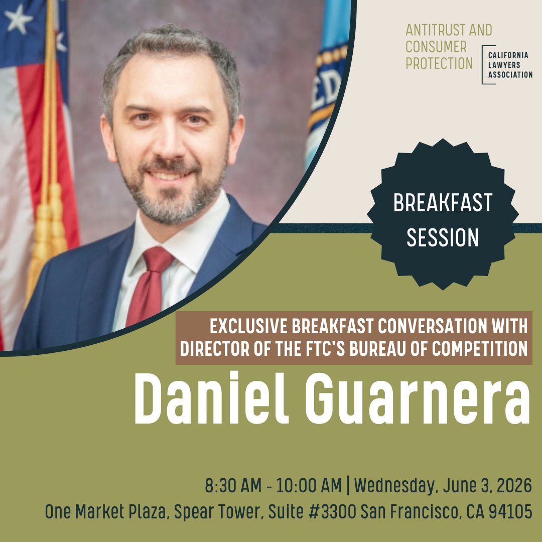 CLAAntitrust's tweet photo. Join us in 2 days for an exclusive breakfast conversation with Daniel Guarnera, Director of the Bureau of Competition at the Federal Trade Commission!

Network with fellow practitioners and join us for a Q&amp;A!

Registration is REQUIRED, so sign up here: https://t.co/dilIyFlhx2 https://t.co/hCOwI14hsY