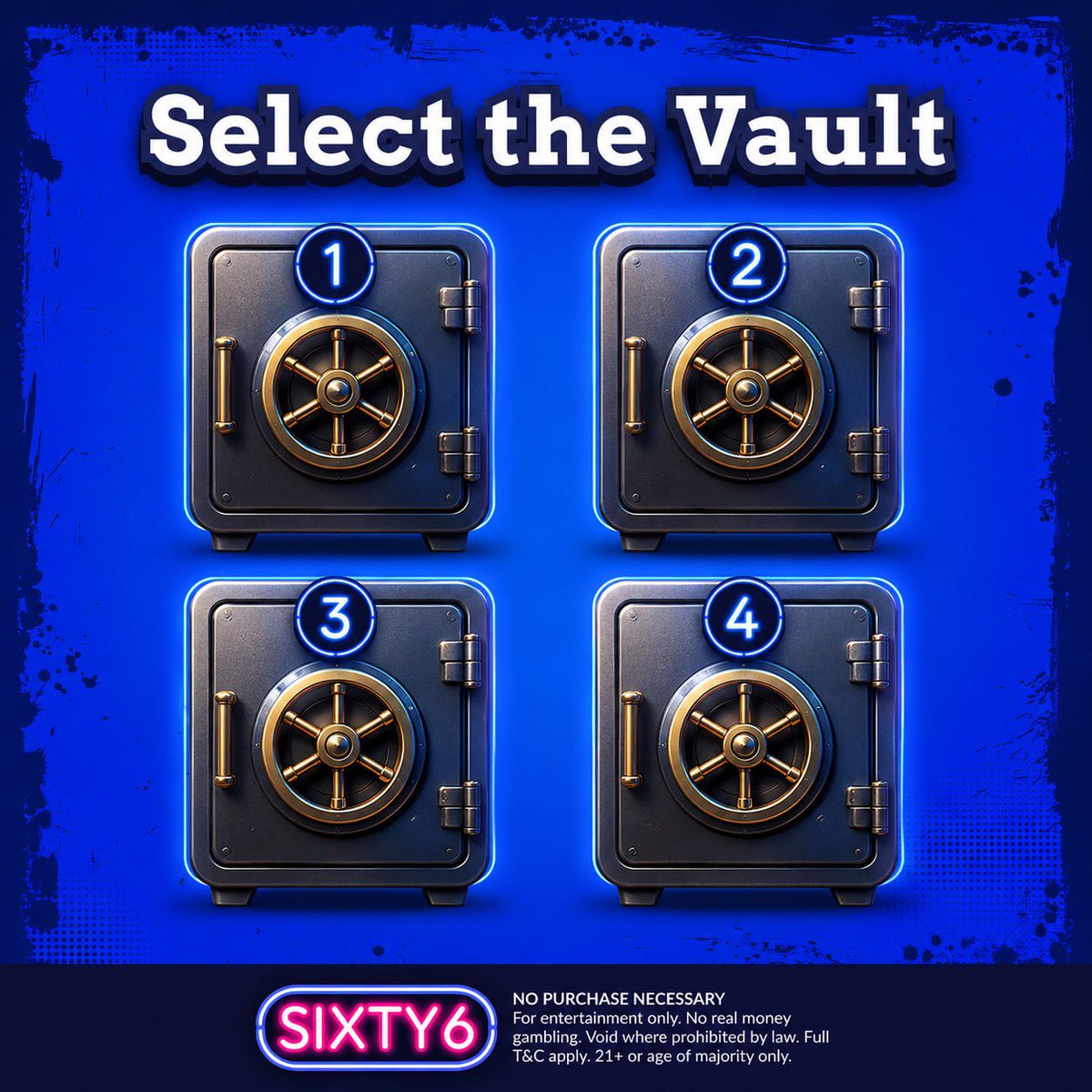 sixty6com's tweet photo. 🏦 SELECT THE VAULT 

Four vaults. One contains today's biggest reward. 💰✨

🔹 Vault 1
🔹 Vault 2
🔹 Vault 3
🔹 Vault 4

Which vault would you unlock? 🔐

Drop your pick below and trust your lucky instinct! 🍀👇

1️⃣ 2️⃣ 3️⃣ 4️⃣ ?  #free #freegames #freeplay

https://t.co/XpjayWOX7Y