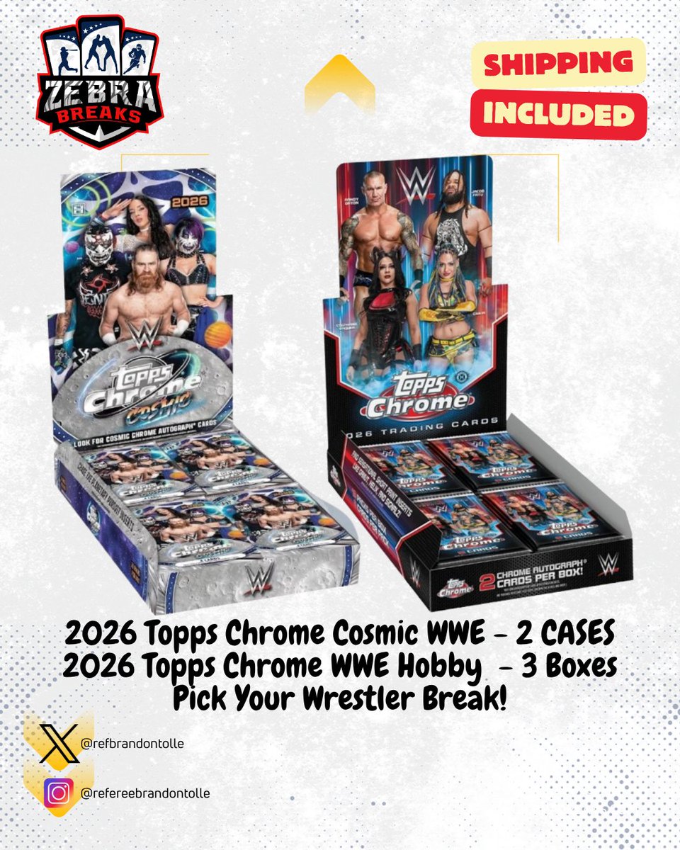 RefBrandonTolle's tweet photo. JUST DROPPED for Friday Night!!
2 Cases of 2026 Cosmic WWE & 3 Hobby of 2026 Chrome WWE Pick Your Wrestler!!
Nobody can beat these prices, PERIOD!
Join Me: https://t.co/Wn8mDOG4fE
#wwe #chrome #cosmic #wweraw #wrestlingcards
@midwestboxbreak @sports_district @TheNotoriousGPB @trojancollects @wrestlingcards