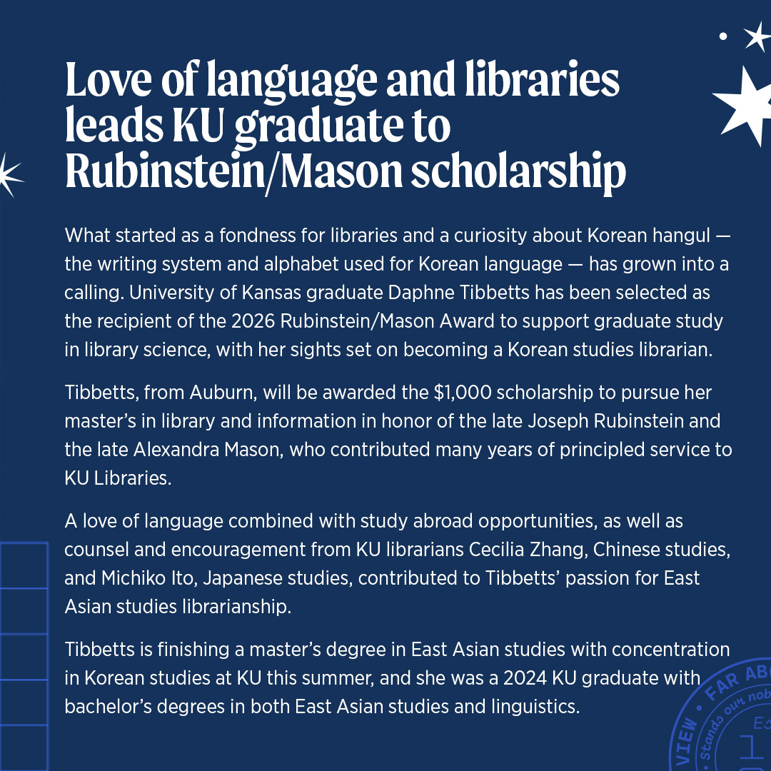kulibraries's tweet photo. A love of language and libraries leads KU graduate Daphne Tibbetts to Rubinstein/Mason scholarship, as announced recently by the KU Libraries committee. 

🗞️ https://t.co/m37JgnBdqp https://t.co/m6ETAyn4V1