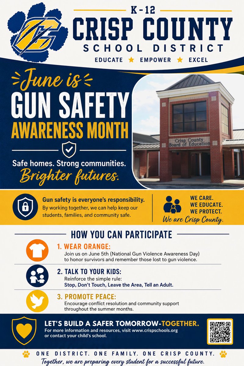 CrispSchools's tweet photo. June is Gun Safety Awareness Month 🧡
In partnership with our local law enforcement agencies, the Crisp County School District is sharing this message to help promote community safety.
Join us on Friday by wearing orange to honor survivors and remember those lost to gun violence. https://t.co/Paw8lBeroT