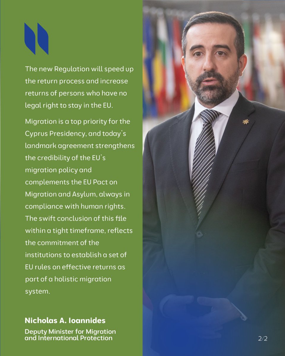 CyprusinEU's tweet photo. 📌 DEAL

Today, the @EUCouncil and @Europarl_EN reached a provisional deal on an EU Regulation which will enable faster and more effective EU-wide procedures for the return of persons illegally staying in member states.

The agreement complements the EU Pact on Migration and Asylum and will contribute to its effective implementation.