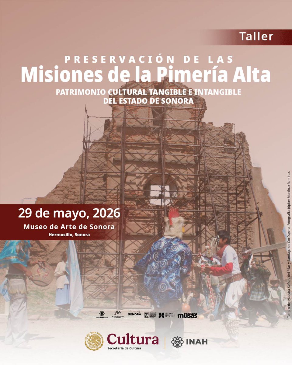 CISonora's tweet photo. El @CISonora, impulsado por la Secretaría Técnica y la Dirección de Patrimonio Mundial del @INAHmx, en coordinación con el @ISCsonora, inauguraron el taller para la Preservación de las Misiones de la Pimería Alta. Patrimonio Cultural Tangible e Intangible del Estado de Sonora. https://t.co/UcQmSMIowz