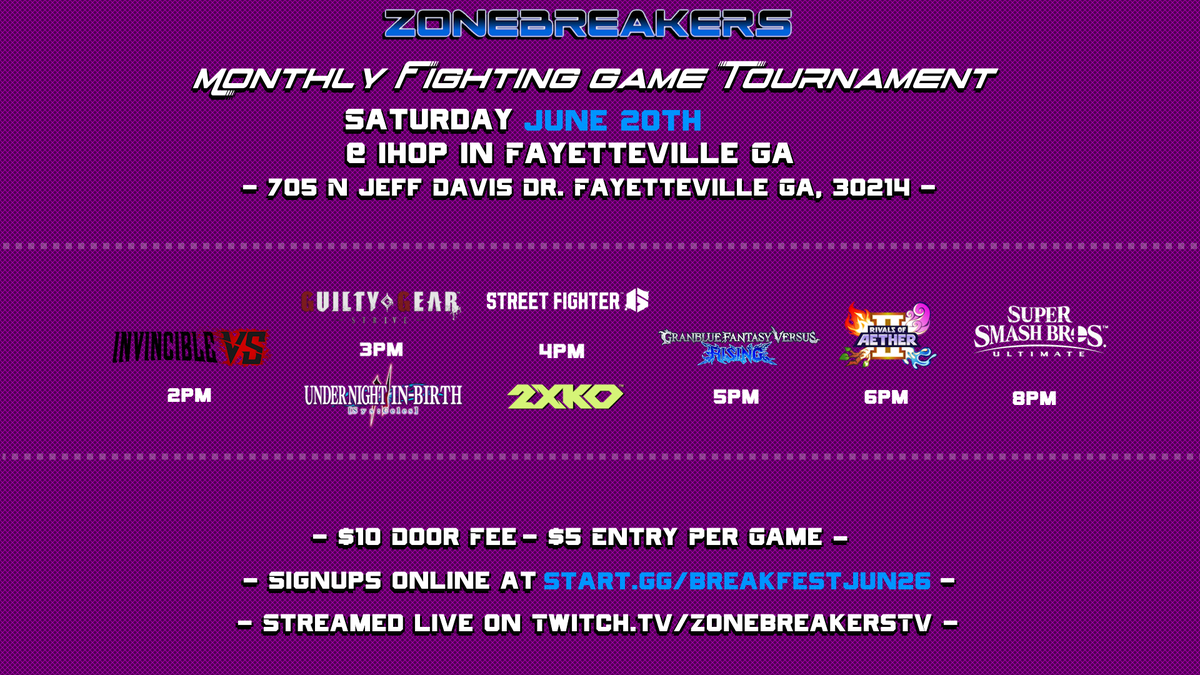 ZoneBreakers's tweet photo. Once again we are back for the Summer! Join us for another BreakFest! 

- We will be adding #InvincibleVS to the Lineup
- 2xko moved to 4pm

Venue Fee is $10 
Signups per Game is $5 

We will be streaming live on https://t.co/HqAEm1gDT5 
Hope to see yall there! https://t.co/i69tnx38SB