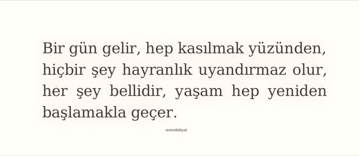 noiredebiyat's tweet photo. Albert Camus, Yaz https://t.co/N7FV3Sw0Gg
