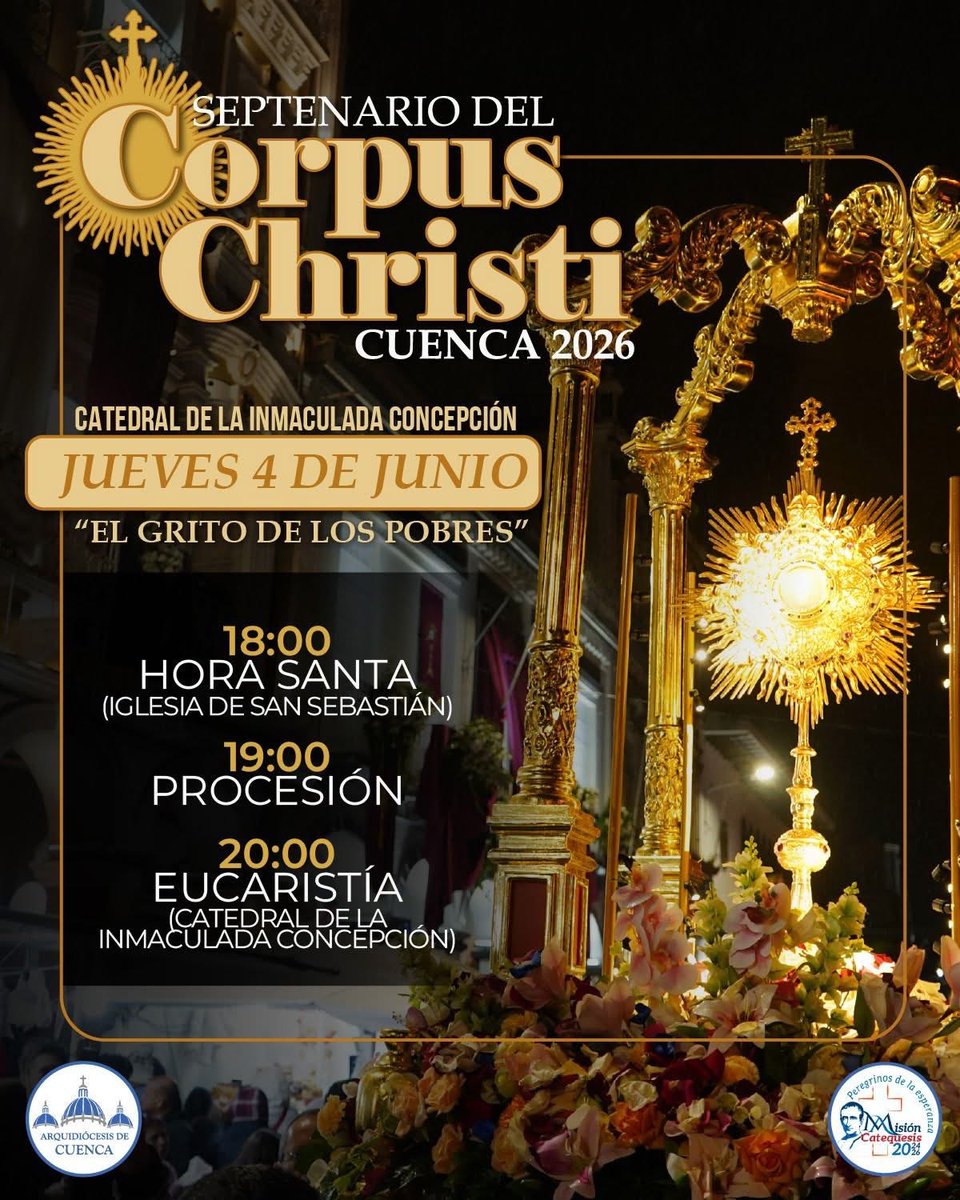 InstrumentDPaz's tweet photo. CORPUS CHRISTI 2026.
#Cuenca https://t.co/LzQGNaV3Od