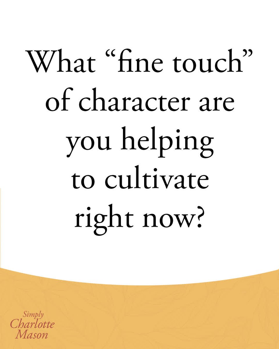 SimplyCM's tweet photo. Character is not formed in a moment but shaped over time, one choice at a time. As virtues take root and habits grow stronger, we see the beauty of a life carefully crafted with purpose and grace. 🌿✨

What "fine touch" of character are you helping to cultivate right now? https://t.co/Bd7U7V0Odj