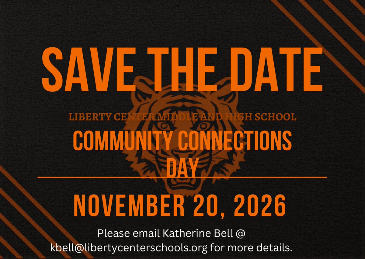 LC_Tigers's tweet photo. SAVE the DATE!  We'd love to have you join us.  Please email Katherine Bell (kbell@libertycenterschools.org) for more details. https://t.co/jDx3snfoBe