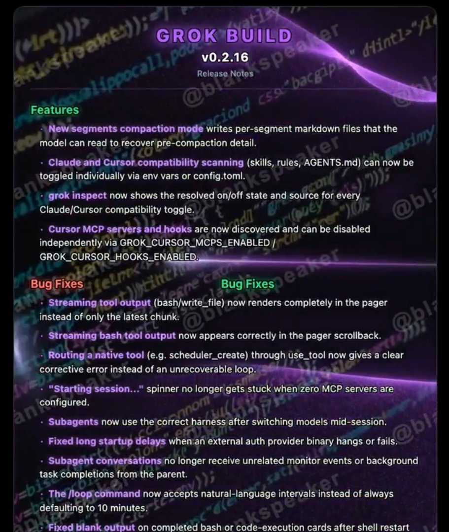 blankpeaker's tweet photo. SpaceXAI: Grok Build v0.2.16 is being released.

Here is what has changed: https://t.co/g6K87nCgT3