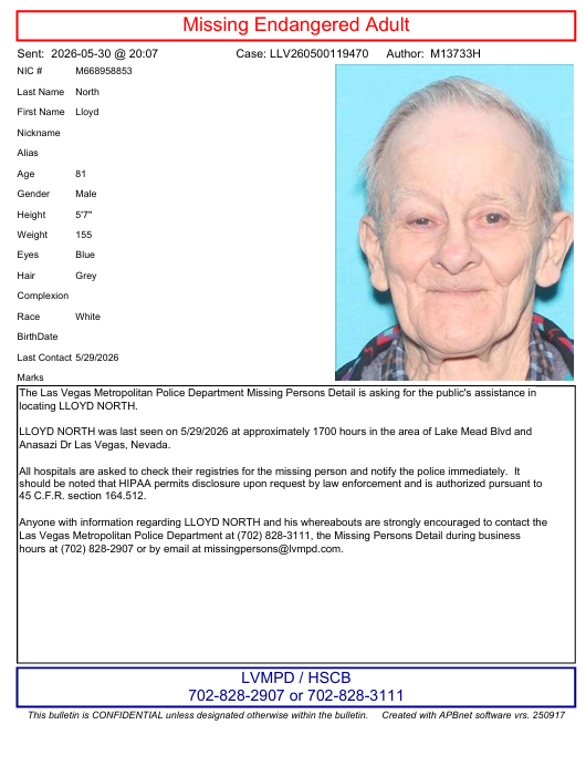 LVMPD's tweet photo. Click below for more information on Lloyd North, who is considered a missing endangered adult. 
Anyone with information regarding LLOYD NORTH and his whereabouts are strongly encouraged to contact the Las Vegas Metropolitan Police Department at (702) 828-3111, the Missing Persons Detail during business hours at (702) 828-2907 or by email at missingpersons@lvmpd.com.