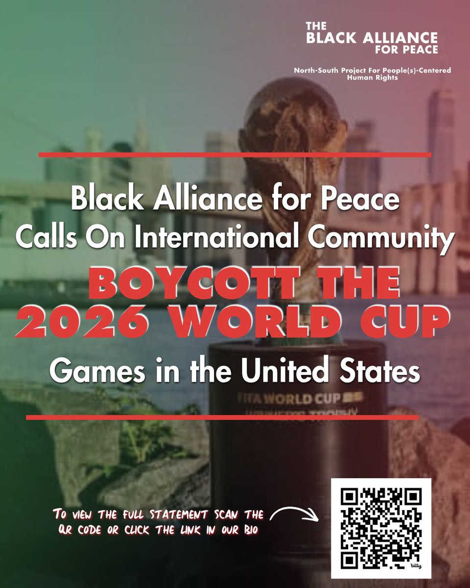 Blacks4Peace's tweet photo. The Black Alliance for Peace stands firm in the insistence that this year’s World Cup—and the United States itself—must be boycotted. Conscience and political consistency demand nothing less. https://t.co/A5ABKaPW1B