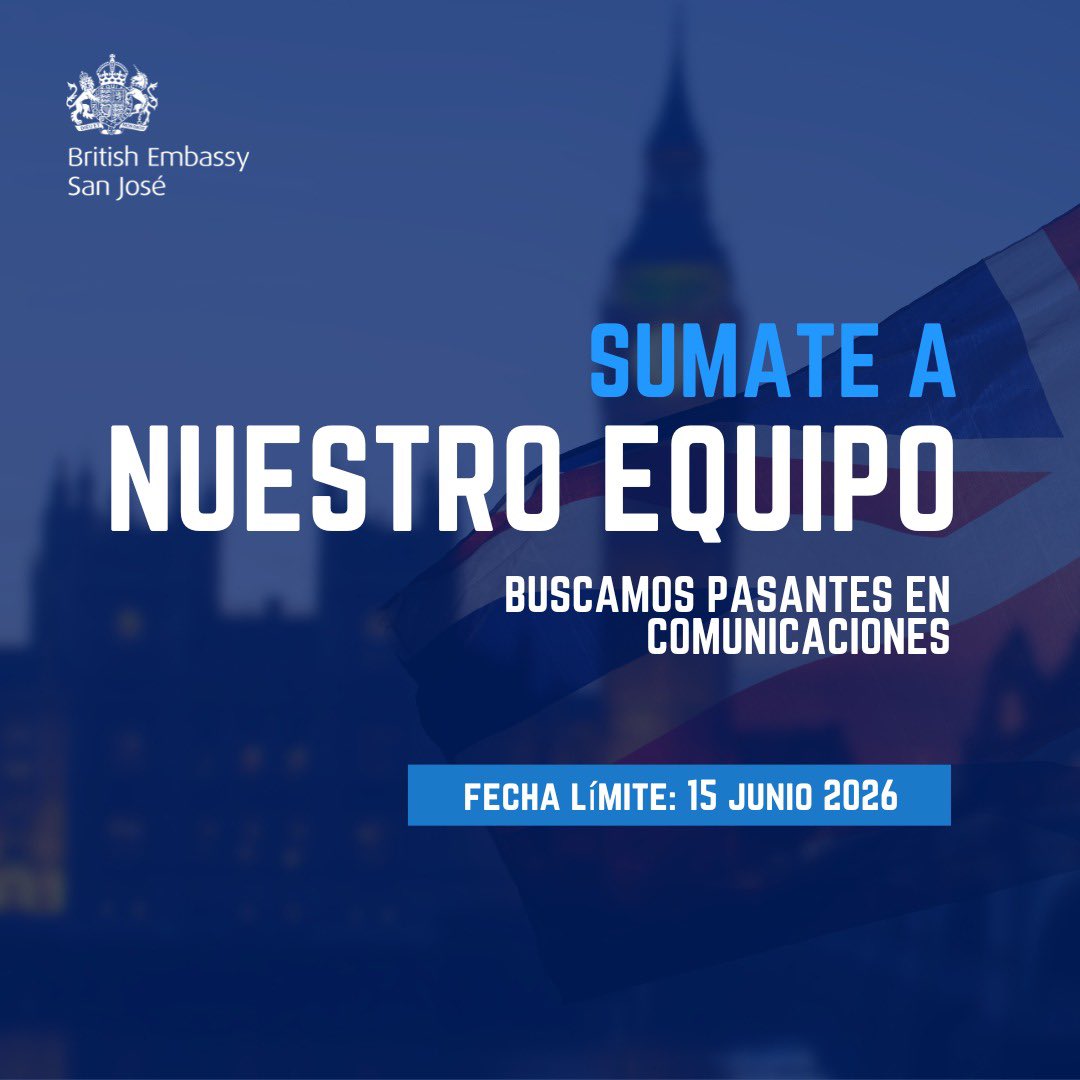 UKinCostaRica's tweet photo. 📢 ¡Buscamos pasantes! 🇬🇧 🇨🇷 

¿Te interesa la comunicación y las relaciones internacionales?

Buscamos 2 pasantes para apoyar a nuestro equipo de Comunicación y Política.

📅 Postulá antes del 15 de junio de 2026.

🔗 https://t.co/vPGhsKh21p https://t.co/Kcy9zU45du