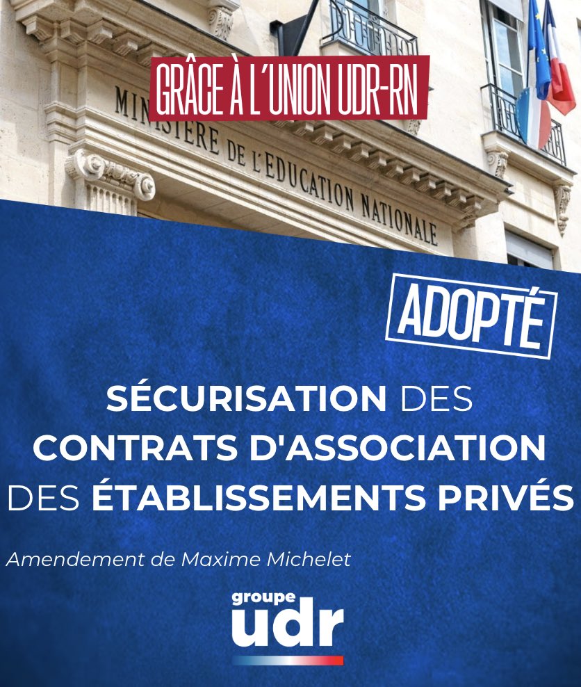 groupeudr's tweet photo. ✅ Adopté !

Grâce à un amendement de @Maxime_Michelet, nous avons obtenu la suppression de la notion de « renouvellement » des contrats d’association des établissements privés.

Une victoire pour la liberté d’enseignement. https://t.co/dftUEB6N30