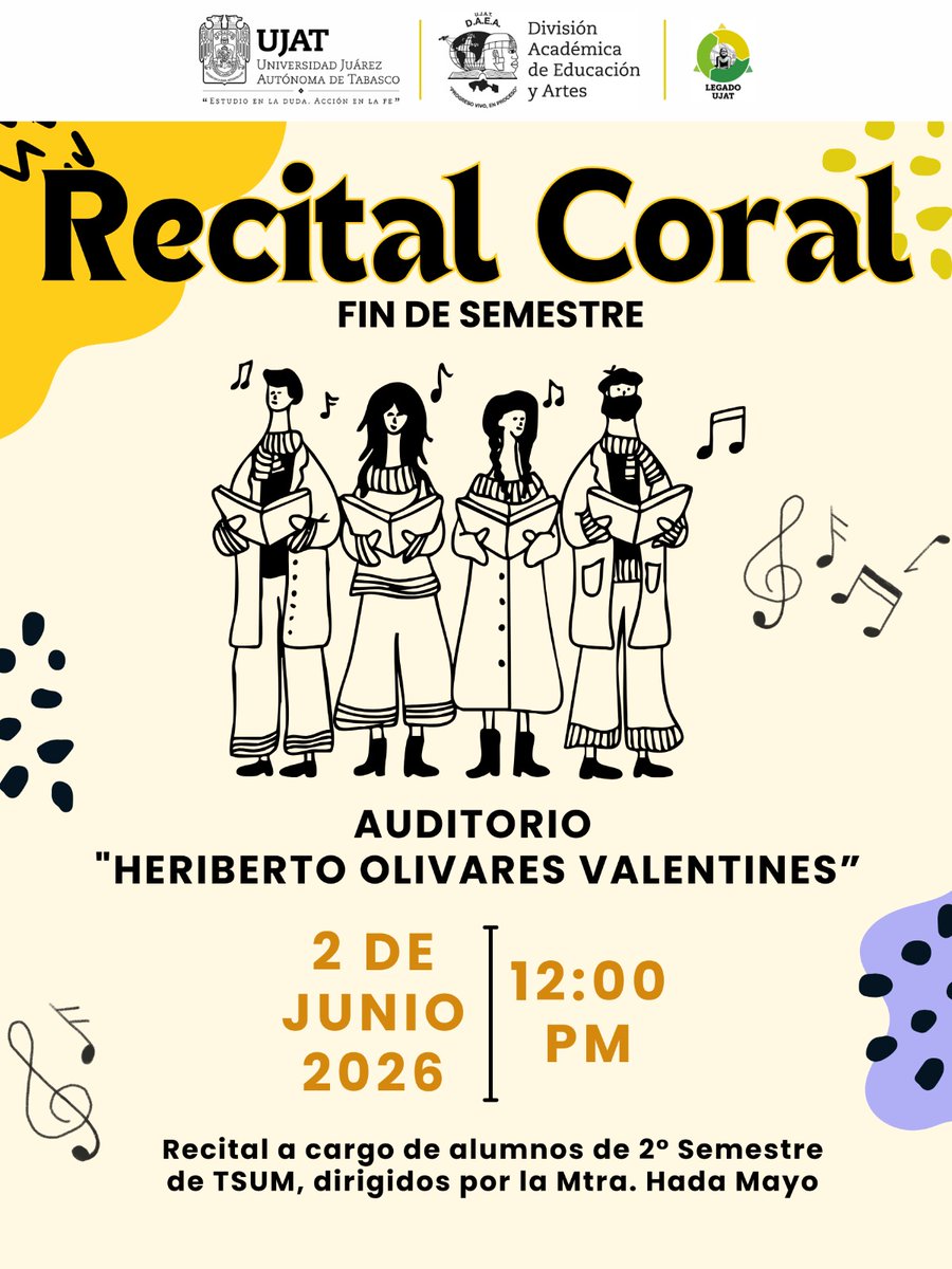 daea_ujat's tweet photo. Te invitamos al Recital Coral de Fin de Semestre.

📅 2 de junio de 2026
🕛 12:00 p.m.
📍 Auditorio “Heriberto Olivares Valentines”

¡Acompáñanos y disfruta del talento y dedicación de nuestras y nuestros estudiantes! https://t.co/gwm7u4BylU