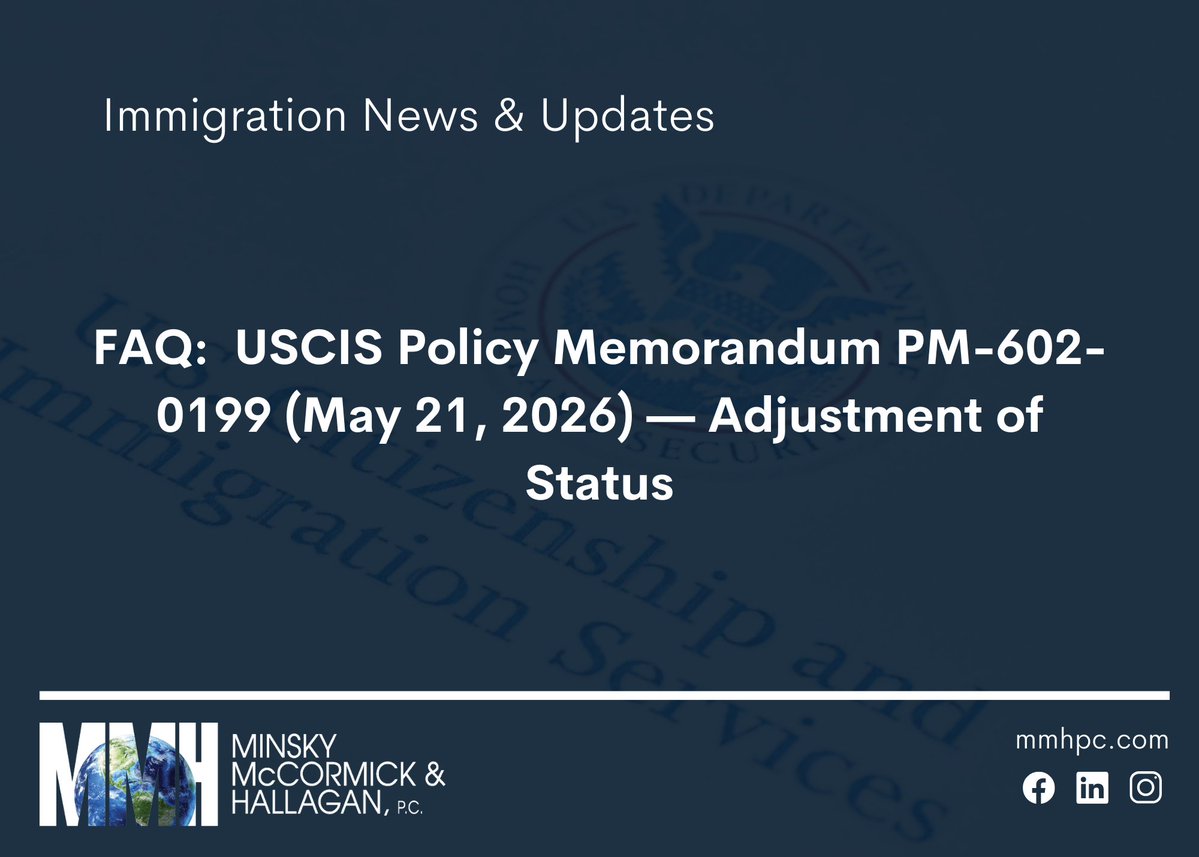 MMHPC's tweet photo. MMH Attorneys answer frequently asked questions about USCIS Policy Memorandum PM-602-0199 (May 21, 2026) — Adjustment of Status.

#FAQ #USCIS #AOS

https://t.co/smEy3Vtvzo https://t.co/Wj6CqwZoya