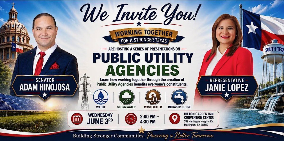 ElectAHinojosa's tweet photo. South Texas is growing, and with that growth comes the need for smart, long term infrastructure planning.

During the 89th Legislative Session, I authored SB 1169 to expand opportunities for regional infrastructure cooperation through Public Utility Agencies. These partnerships can help communities work together on major projects, maximize investment, improve competitiveness for state and federal funding, and strengthen our region for generations to come.

Representative Janie Lopez and I invite local leaders, utilities, engineers, economic development organizations, and infrastructure stakeholders to join us for an important discussion on how regional collaboration can help address challenges involving water, wastewater, drainage, stormwater, power, transportation, and future economic growth.

Wednesday, June 3
2:00 PM to 4:30 PM
Hilton Garden Inn Convention Center
751 Harlingen Heights Dr.
Harlingen, Texas 78552

RSVP: https://t.co/og3plILbNv

South Texas is strongest when we work together to build for the future.
