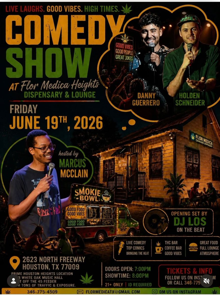 darknessblade98's tweet photo. 🎤🔥 Houston, we’re bringing the laughs, good vibes, and high times to the Heights!
Join us Friday, June 19, 2026 at Flor Medica Heights Dispensary &amp; Lounge for a night packed with comedy, music, great food, coffee, and an unmatched lounge atmosphere. https://t.co/qumTkUkOwM