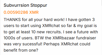 xmr_chat's tweet photo. Thank you Subvurrsion Stoppur! Seriously, you rock, we've seen you onboarding new content creators to XMRChat, well done! We agree that XMRChat will be a popular alternative compared to others that track everything and charge hefty fees! https://t.co/2AkL62s3qX