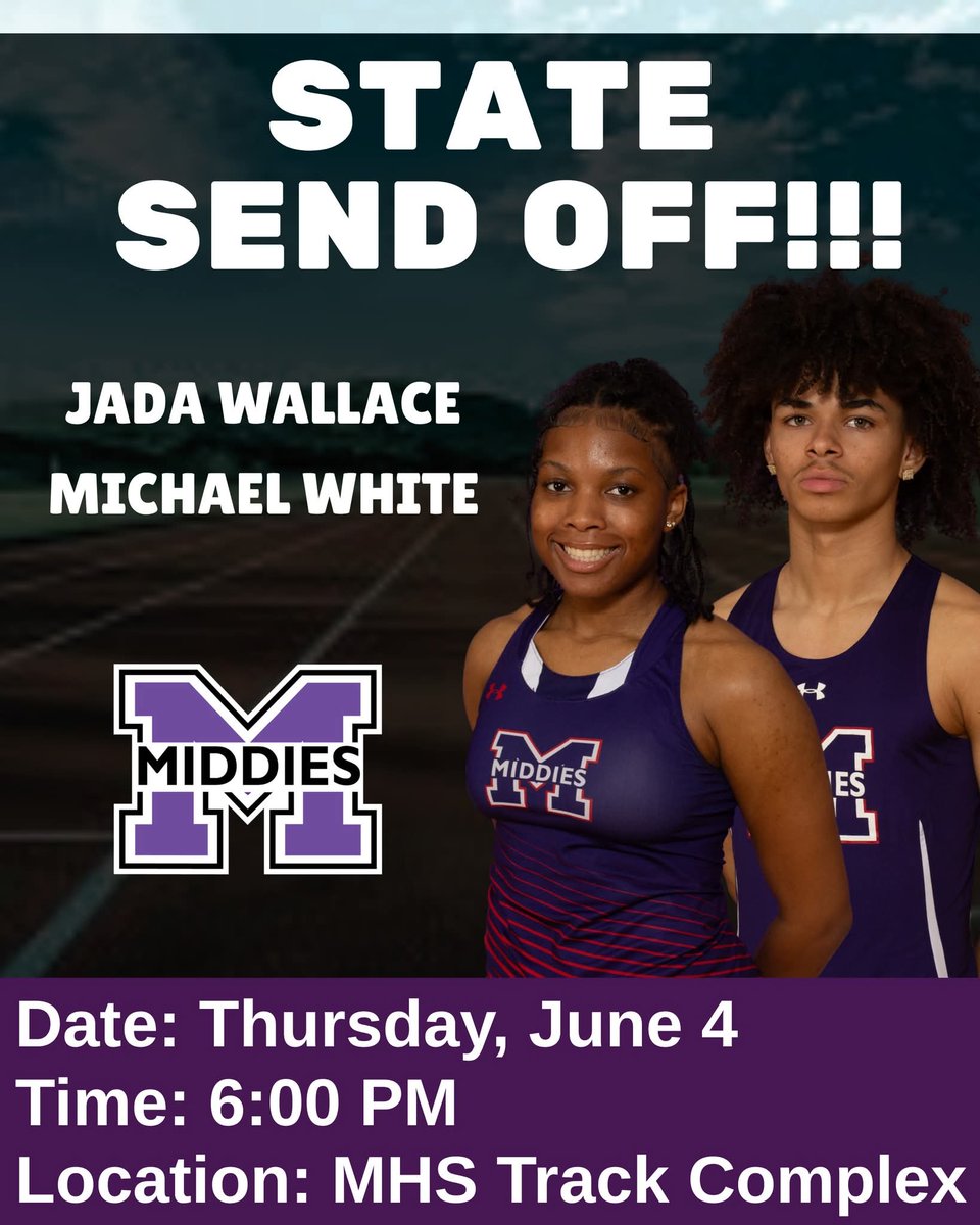midtownmiddies's tweet photo. 🚨ATTENTION!!!🚨

HELP US WITH A STATE SEND-OFF!

All are welcome 

Jada Wallace and Michael White will be representing the Middies in Columbus! 

Please join us in sending our Middies off to STATE!!! 

📆Thursday, June 4
⏰6:00 PM
📍MHS Track Complex https://t.co/TdCBvJz4Lb