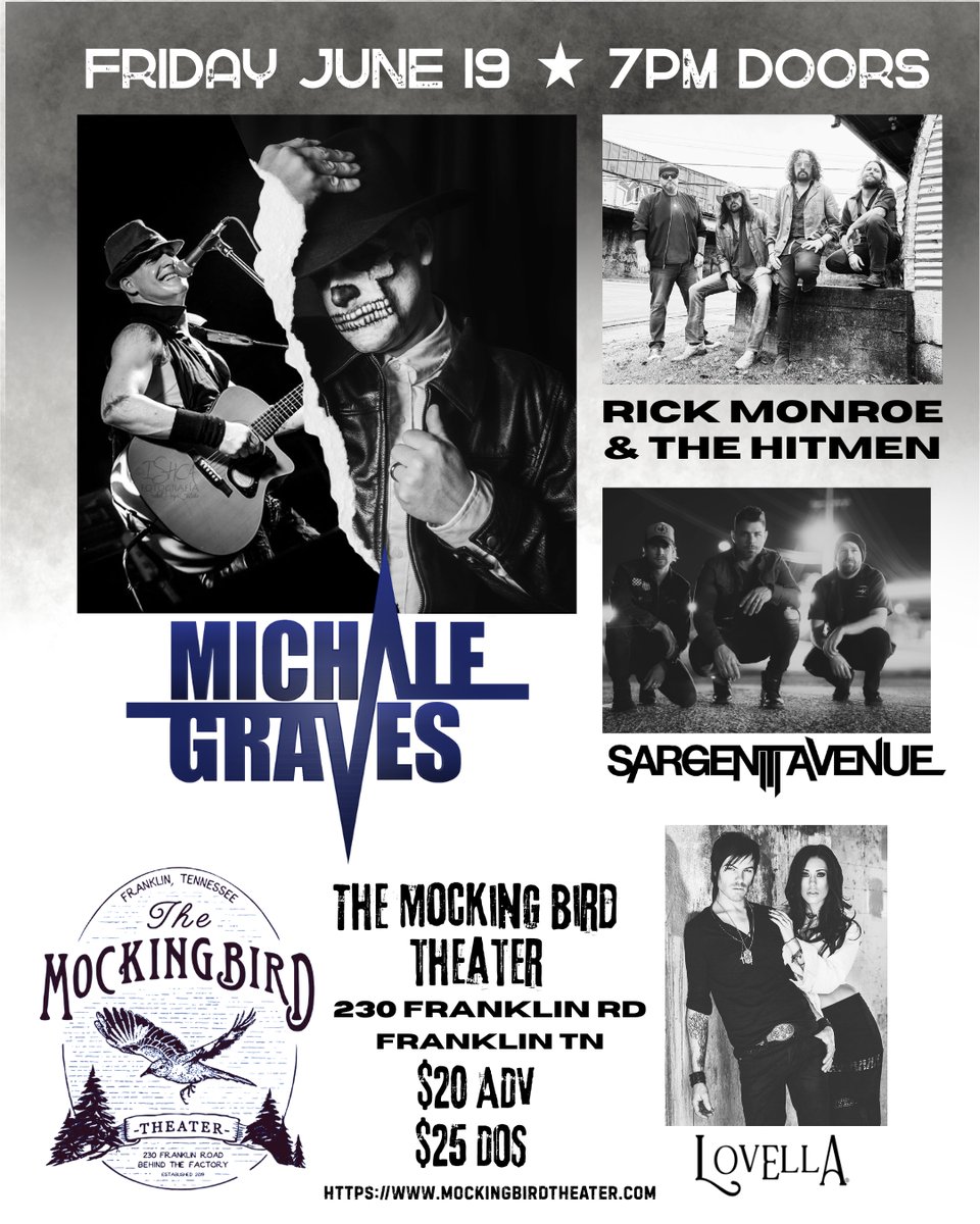 RadioDeadly's tweet photo. Graves returns to the Nashville area to perform at The Mockingbird Theatre on Friday June 19th for a night of great live music. An intimate acoustic performance highlighting classic songs from his Misfits days of the past along with unforgettable songs of the present. An emotional journey of song, story and testimony not to be missed.

Ticket link -  
https://t.co/shxtWyCGG0

Showtimes -
Doors:   7PM
Lovella:    7:30 - 7:50
Sargent Ave:    8:00 - 8:20
RMTH:     8:30 - 9:00
Michale Graves:   9:15 - END