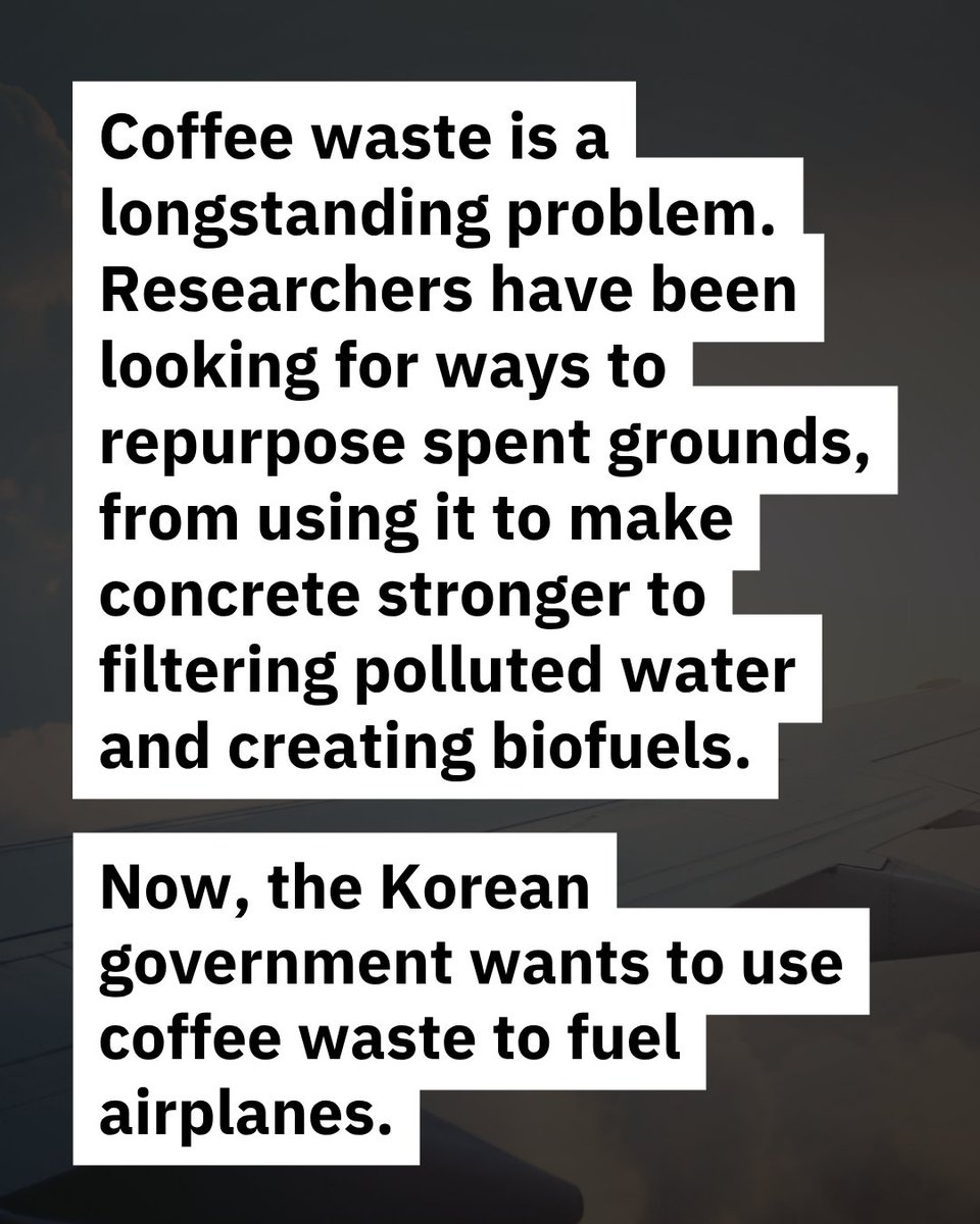 FreshCupMag's tweet photo. Researchers have been looking for ways to repurpose spent grounds, from using it to make concrete stronger to filtering polluted water and creating biofuels. Now, the Korean government wants to use coffee waste to fuel airplanes.

🔗  https://t.co/YGqQarNkpl https://t.co/KUMKxVdIDr
