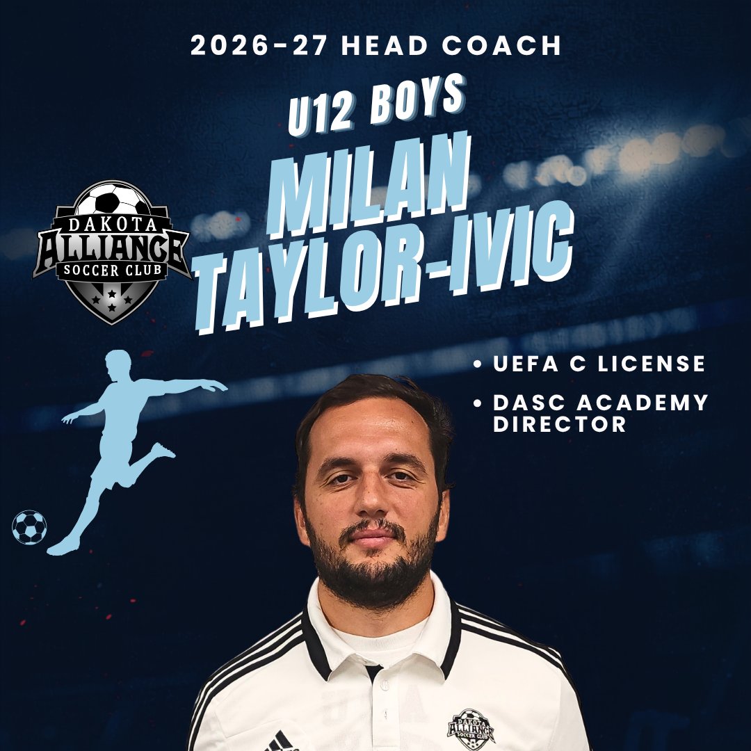 Dakota_Alliance's tweet photo. 📣 Welcome Coach Milan Taylor-Ivic!
⚽ Head Coach, U12 Boys
📅 2026–27 Season
Excited to have Coach Milan leading our players as they continue their soccer journey! 💙
#morethanaclub
#DASC
#PlayerDevelopment https://t.co/fGwQrfgjVH