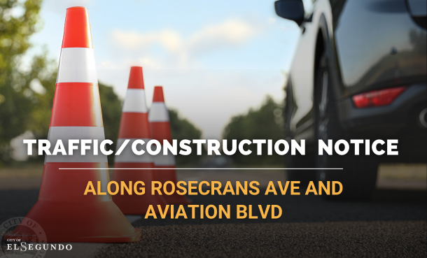 elsegundoalerts's tweet photo. 🚧 Traffic Disruption Alert

Construction will take place at the Rosecrans Ave and Aviation Blvd intersection from Tuesday, June 2 to Wednesday, June 3, between 9 a.m. and 3 p.m. each day. Expect delays and consider alternate routes. https://t.co/gqgldtufZt