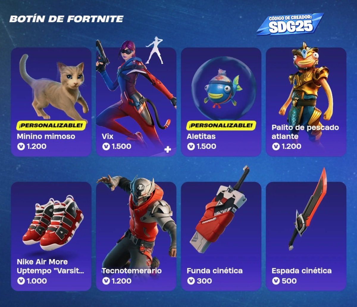 SDGREAL25's tweet photo. NO HAY PROBLEMA
Birdie
Iso
Sirena
Aura
Melodia
Experta en reconocimiento

BOTIN DE FORTNITE
Vix
Palito pescado atlante
Tecnotemerario

PUESTA A PUNTO
Fortuna
Parada en boxes
Descanso playero
Intruso desertor
Leelah
Adelfa
Trabquista tiburón de arena

#CodigoSDG25 #EpicPartner https://t.co/t85Y9U6QWg