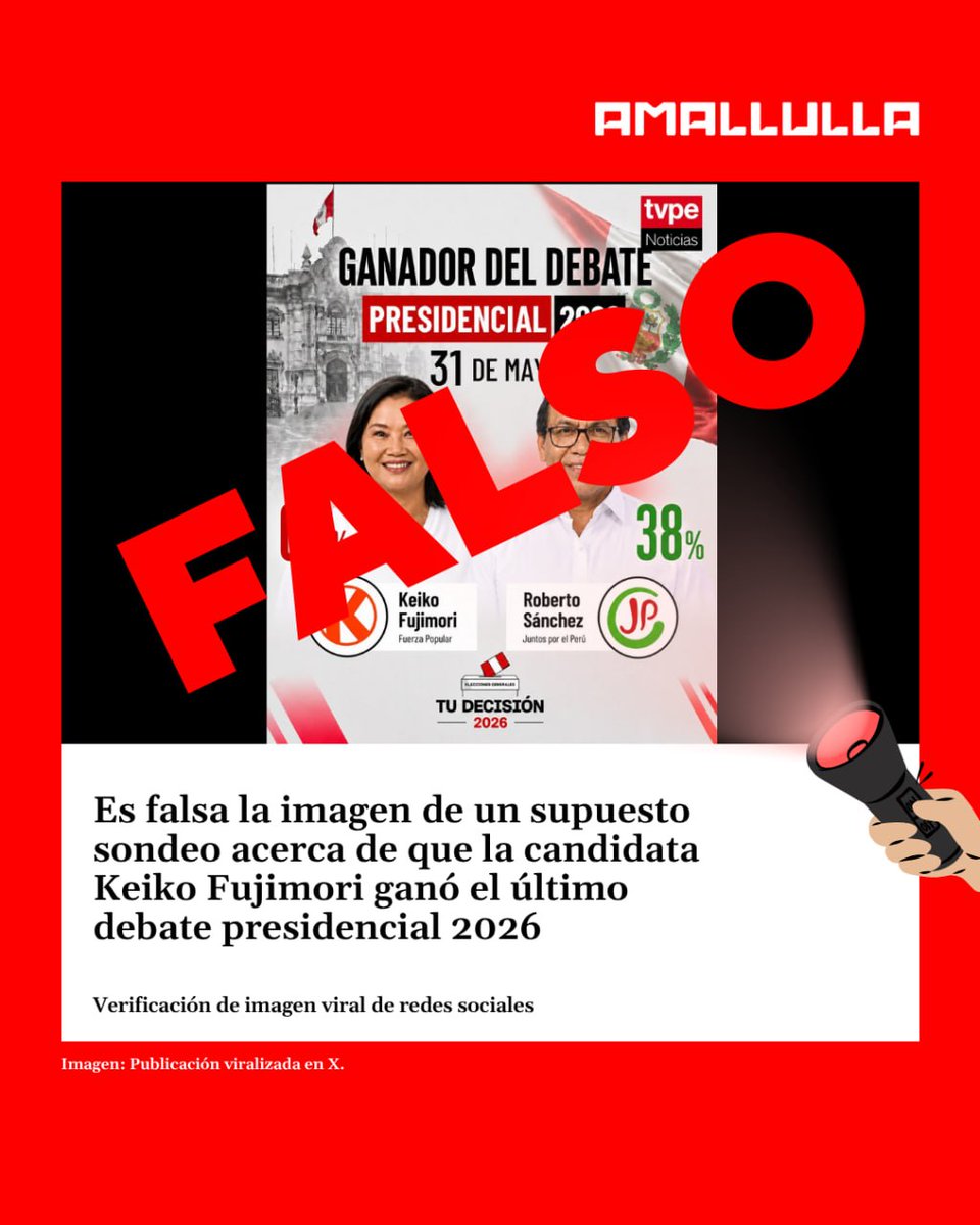 Ojo_Publico's tweet photo. #Factchecking ❌ Es #FALSA la imagen de un supuesto sondeo acerca de que la candidata Keiko Fujimori ganó el último debate presidencial 2026. 
 La @Red_AmaLlulla te explica en este chequeo. 👇🧵https://t.co/vJvq6q2Uvv https://t.co/3g0iWR0LCE