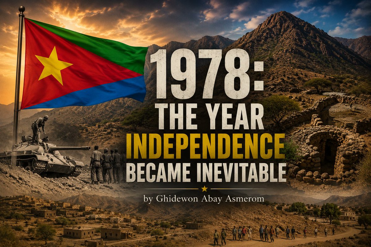 RedSeaBeacon's tweet photo. A master class in Eritrean history: 
1978: The Year Independence Became Inevitable
By Ghidewon Abay Asmerom (@Ghidewon)

History remembers spectacle, the raising of flags, the fall of capitals, the signatures that close wars. But wars are not decided in ceremony. They are decided earlier, when force is spent and fails, when one side proves it cannot be defeated. By that measure, Eritrea’s independence was secured way before 1991. It was decided in 1978, when the full weight of a Soviet-backed war machine descended with the promise of annihilation and failed.

By early 1978, the Eritrean liberation fronts, the EPLF and ELF, had liberated almost all of Eritrean territory. Ethiopian forces were reduced to five besieged urban strongholds: Asmara, Barentu, Adi Keyih, Assab, and a small part of Massawa. The war appeared to be nearing its conclusion. Yet the trajectory of wars is rarely linear. At the very moment victory seemed within reach, the balance of forces shifted abruptly.

Ethiopia’s recovery came through its victory in the Ogaden War (1977–1978), secured not through internal strength but through massive external intervention. The Soviet Union airlifted vast quantities of modern weaponry. Cuba deployed approximately 17,000 combat troops. Soviet generals embedded themselves within Ethiopian command structures, supported by intelligence networks and advisors. The Derg regime, once faltering, reemerged, rearmed, reorganized, and emboldened, declaring: “The victory in the East will be repeated in the North.” What followed was not a counteroffensive but an attempt to quash the Eritrean Armed Struggle for Independence once and for all.

Read More:  https://t.co/ZohNzBO3t3

#Eritrea #Somalia #Djibouti #SouthSudan #Sudan #Ethiopia #Yemen #SaudiArabia
@fanatelevision @TheReporterET @EthioReporter
@AbiyAhmedAli @MFAEthiopia @PMEthiopia @RedwanHussien @turkiyetodaycom
