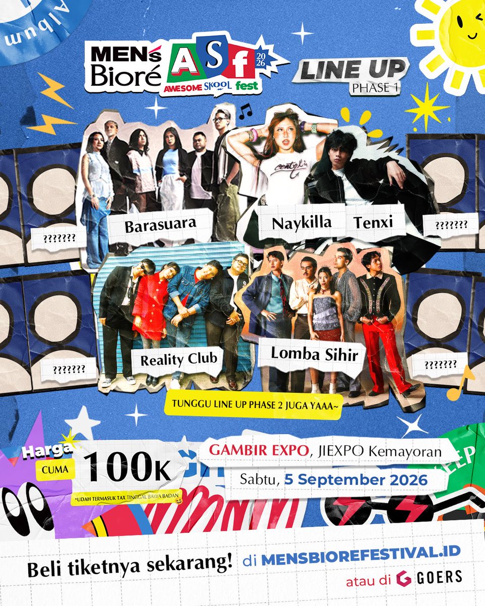 LewatLensaNews's tweet photo. FULL LINE UP PHASE 1🚨

Ada nama yang udah sempet lo tebak ga? 

Waktunya tag squad lo, and save the date‼️

Grab your tickets for ONLY 100K. Available at https://t.co/hMf6l8zSf7 or GOERS.

#MensBioreAwesomeSkoolFest #ASF26 #SiapTampilAwesome https://t.co/6iKqLTBtbq