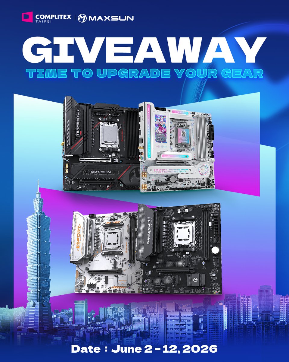 MaxsunOfficial's tweet photo. Computex Giveaway is LIVE! 🔥
Join us for a chance to get multiple Maxsun motherboards and hardware during Computex 2026!
⏰ Date: June 2 – 12, 2026

How to Join:
-Follow @MaxsunOfficial 
-Like + Repost this post

Bonus: Visit our booth or comment “Computex, Maxsun go go go!” for extra luck ✨

We’ll randomly pick the winners from everyone who completes the steps during the event.

Don’t miss this opportunity to upgrade your setup!
#Computex #Maxsun #Giveaway #Motherboard #Taipei