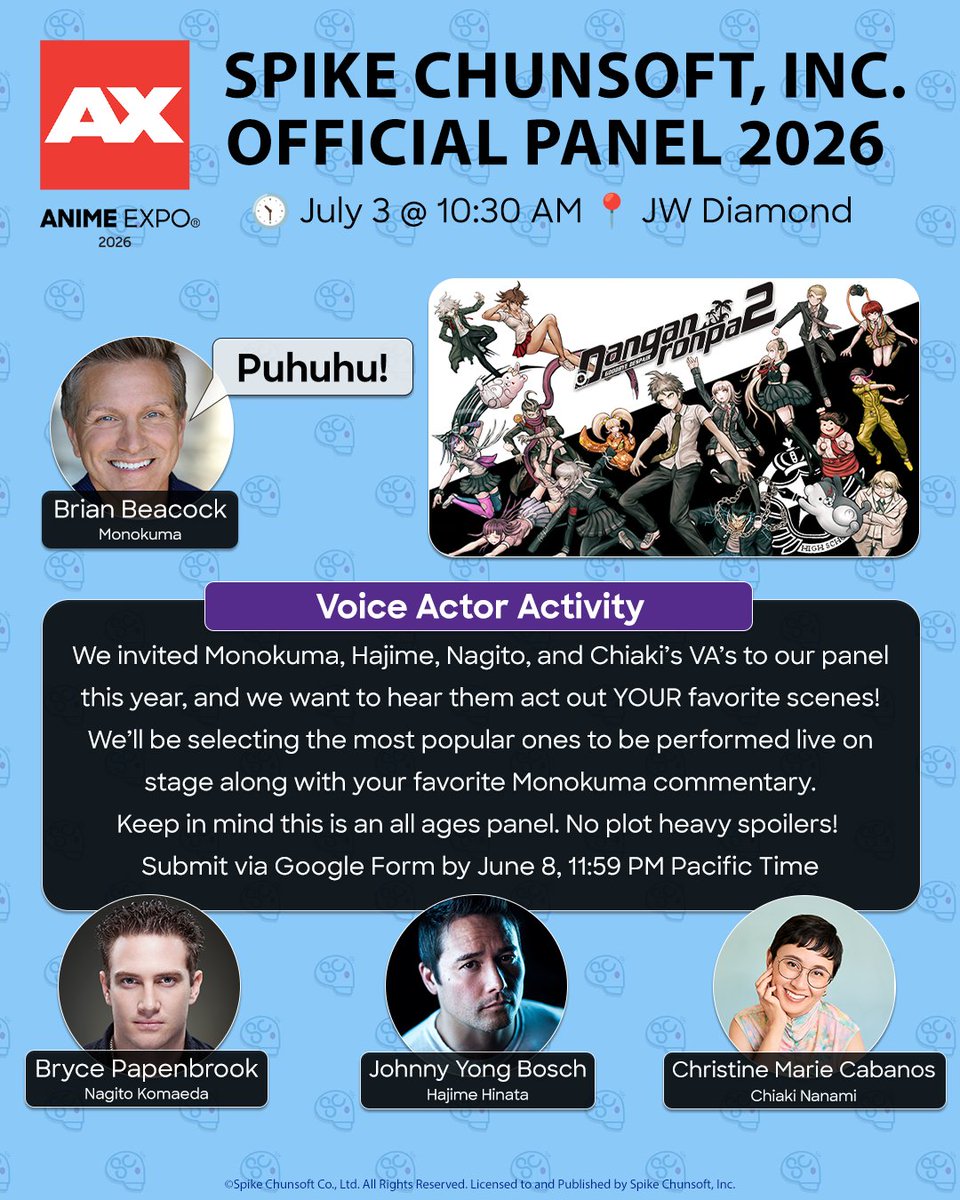 SpikeChunsoft_e's tweet photo. 📣AX Panel Activity Announcement!

We'll be having TWO activities that require YOUR input! A Danganronpa 2 Scene Voice Actor Re-enactment, and a highlight of what you'd send as a D-Mail!

Submit your favorite scene from Danganronpa 2: Goodbye Despair to have our guest voice actors re-enact live on stage! 📹
Submission form: https://t.co/MVAIwTxbGs

If you could send a D-Mail to yourself or any of the STEINS;GATE characters, who would you message and what would you say? 🤔
Submission form: https://t.co/eCYMwnQEEn

Use the Google forms to submit for each activity! Both forms close on June 8, 11:59PM Pacific time.⏳
#AX2026