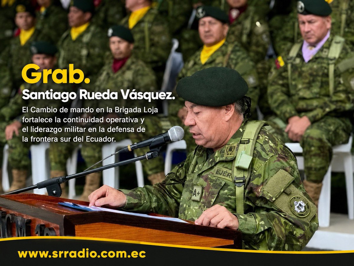 srradioEc's tweet photo. El Grab. Santiago Rueda Vásquez, Comandante de la Tercera División del Ejército “Tarqui” dijo que el cambio de mando en la Brigada de Infantería Motorizada Nr. 7 Loja, fortalece la continuidad operativa y el liderazgo militar. Más detalles en 🌐 https://t.co/adhekOECxl https://t.co/HGgU12Xa6X