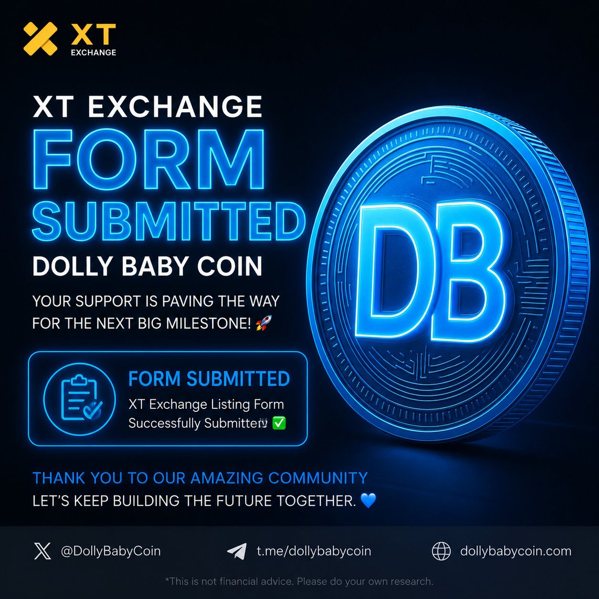 DollyBabyToken1's tweet photo. 📢 Official Update — Dolly Baby Coin (DB)
The XT Exchange listing form has been successfully submitted ✅
A strong step forward for Dolly Baby Coin’s growth and future exchange expansion.
Thank you to our community for the continuous support 💙
More updates coming soon. 🚀 https://t.co/L3cufc30Vz