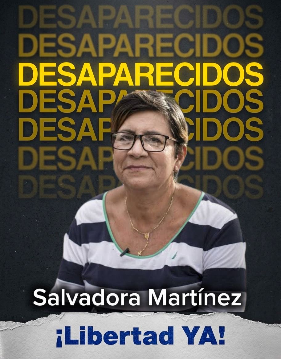 ANDemocracia's tweet photo. 📢 #Nicaragua tiene presos políticos en condición de desaparición forzada.

La vida de Salvadora Martínez y la de todos los presos políticos desaparecidos está en riesgo.

Exigimos pruebas de vida, acceso a sus familiares, abogados y su libertad inmediata e incondicional.

#LibertadYa #SOSNicaraguaLibre