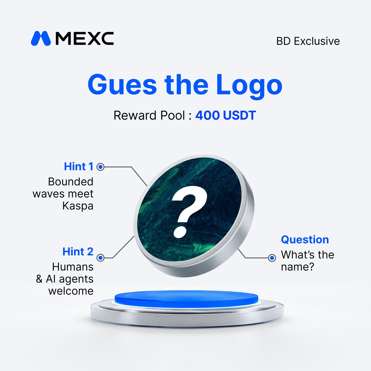 MEXC_BD's tweet photo. Think you can crack the mystery? 🕵️‍♂️🔍

🧩 Hint 1: Bounded waves meet Kaspa
🤖 Hint 2: Built for both Humans & AI Agents

Can you guess the project behind this logo? 👀

💰 Reward Pool: 400 USDT

👇 Drop your answer in the comments with MEXC UID and tag a friend who loves hunting hidden gems!

🔥 Bonus: Tell us why you’re bullish on this project.

#MEXC #GuessTheLogo #CryptoQuiz #Kaspa #AI #DeFi #Launchpool #BangladeshCrypto 🇧🇩