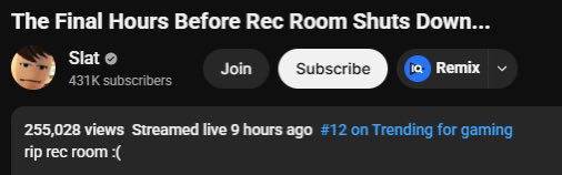 Slat_VR's tweet photo. Rec Room may be shutting down but at least I hit my first ever trending on YouTube 🥹🥹🥹🥹🥹❤️❤️ https://t.co/qLuOK0zDK6