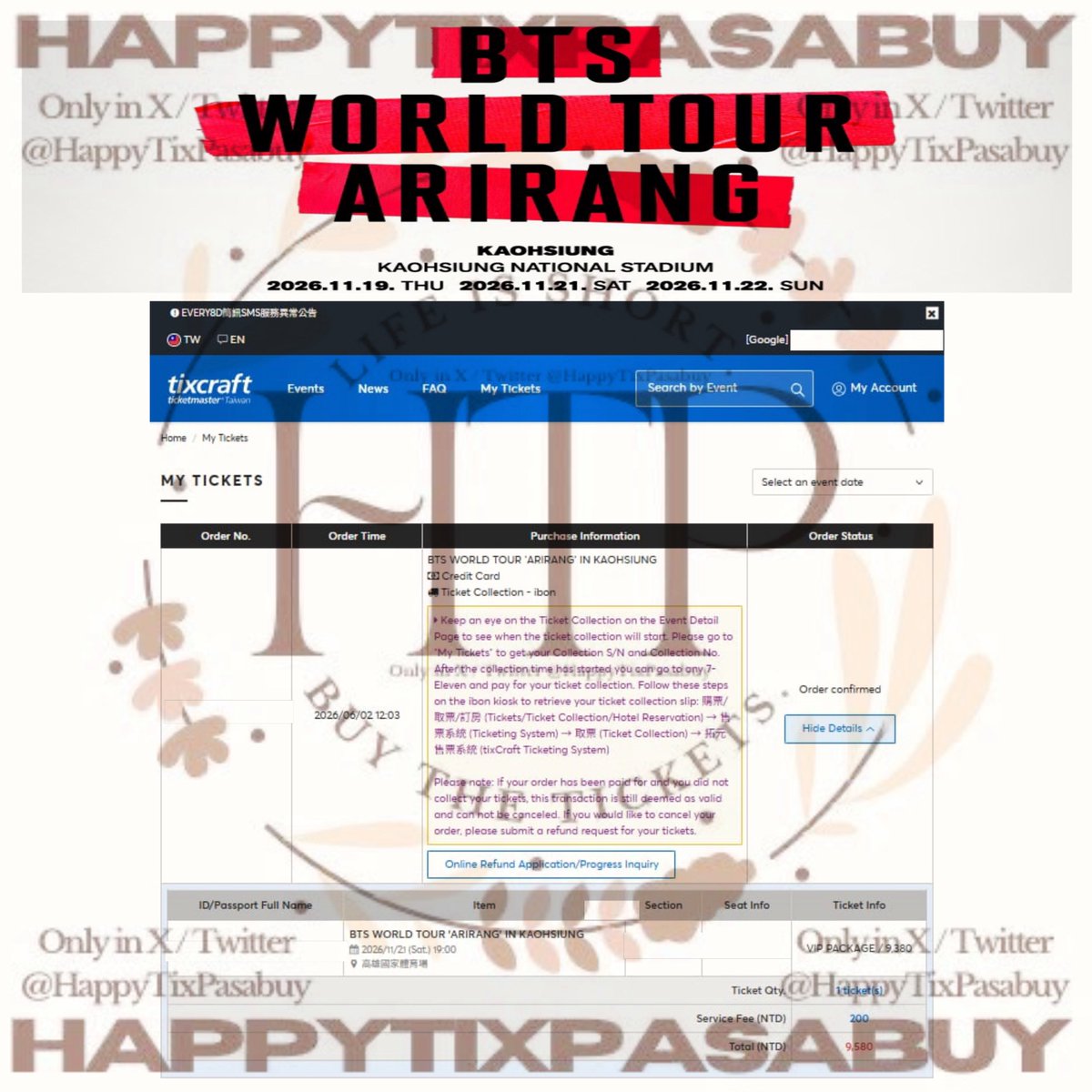 HappyTixPasabuy's tweet photo. BTS WORLD TOUR ‘ARIRANG' IN KAOHSIUNG (Army Membership Presale Secured June 2) (Tixcraft)
✅ Opened as requested
✅ International Ticketing Assistance
✅ VIP Package & 1F Seat
‼️ NOT FOR SALE
#TixUpdatesByKy
#방탄소년단 #BTS
#BTS_WORLDTOUR_KAOHSIUNG
#BTS_ARİRANG_KAOHSIUNG https://t.co/2QTrktTU6V