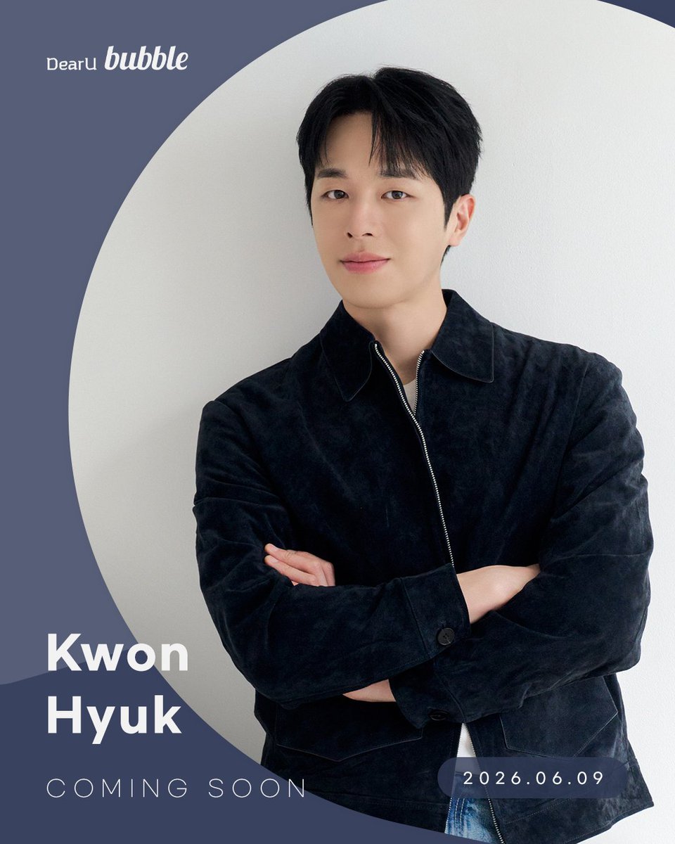 dearu_bubble's tweet photo. [📢] COMING SOON

2026.06.09 11AM (KST)⏰

권혁과 ACTORS bubble에서 만나요!
Meet 'Kwon Hyuk' on bubble for ACTORS❤️

-
APP DOWNLOAD
📲https://t.co/XAGfRdK2so 

bubble TICKET (Web)
💌https://t.co/0a4G3L58E3
-

#bubble #버블
#bubbleforACTORS #ACTORSbubble
#KwonHyuk #권혁
@MakitStudio