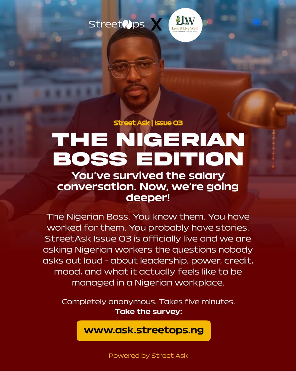 StreetOpsng's tweet photo. The Nigerian boss. You know them. You have worked for them. You probably have stories.

Street Ask Issue 03 is officially live and we are asking Nigerian workers the questions nobody asks out
#StreetAsk #StreetOps #NigerianWorkplace #TheNigerianBoss #WorkplaceCulture https://t.co/cfgAn8Hoka