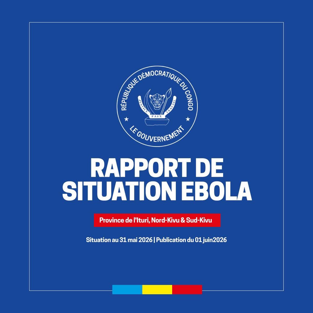 MinSanteRDC's tweet photo. 🚨 #EbolaRDC | Situation au 31 mai 2026 https://t.co/Me933r2L5u