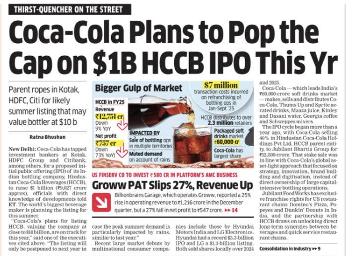 ratnabhushanET's tweet photo. Coca-Cola announces IPO plans for its largest bottling partner HCCB, two years after it first started work on the listing.
The IPO, which was being planned for this year, should now hit the market in 2027, amid delays on account of the West Asia war & an erratic summer

ET broke both the stories

@EconomicTimes
