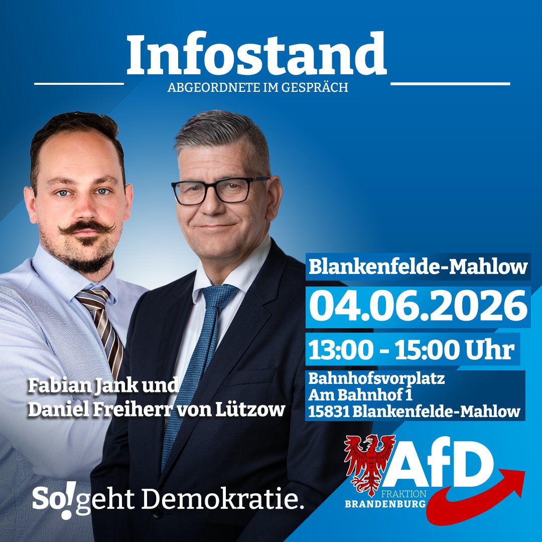 AfD_FraktionBB's tweet photo. #Infostand mit Fabian Jank & Daniel Freiherr von Lützow 🏛️
📍 Am 4. Juni stehen wir für Gespräche und Austausch vor Ort bereit. Von 10:00 bis 12:00 Uhr findet der erste #Infostand in #Rangsdorf, Am Bahnhof 1, statt. Anschließend sind wir von 13:00 bis 15:00 Uhr in #BlankenfeldeMahlow, ebenfalls Am Bahnhof 1, anzutreffen.
Im Mittelpunkt stehen aktuelle politische Themen sowie Anliegen aus der Region 🗣️🤝
📍 #Rangsdorf | Am Bahnhof 1 | 🕙 10:00–12:00 Uhr
📍 #BlankenfeldeMahlow | Am Bahnhof 1 | 🕐 13:00–15:00 Uhr
#FabianJank #DanielFreiherrVonLützow #Brandenburg #PolitikVorOrt #Bürgerdialog #RegionImGespräch #Kommunalpolitik #TeltowFläming