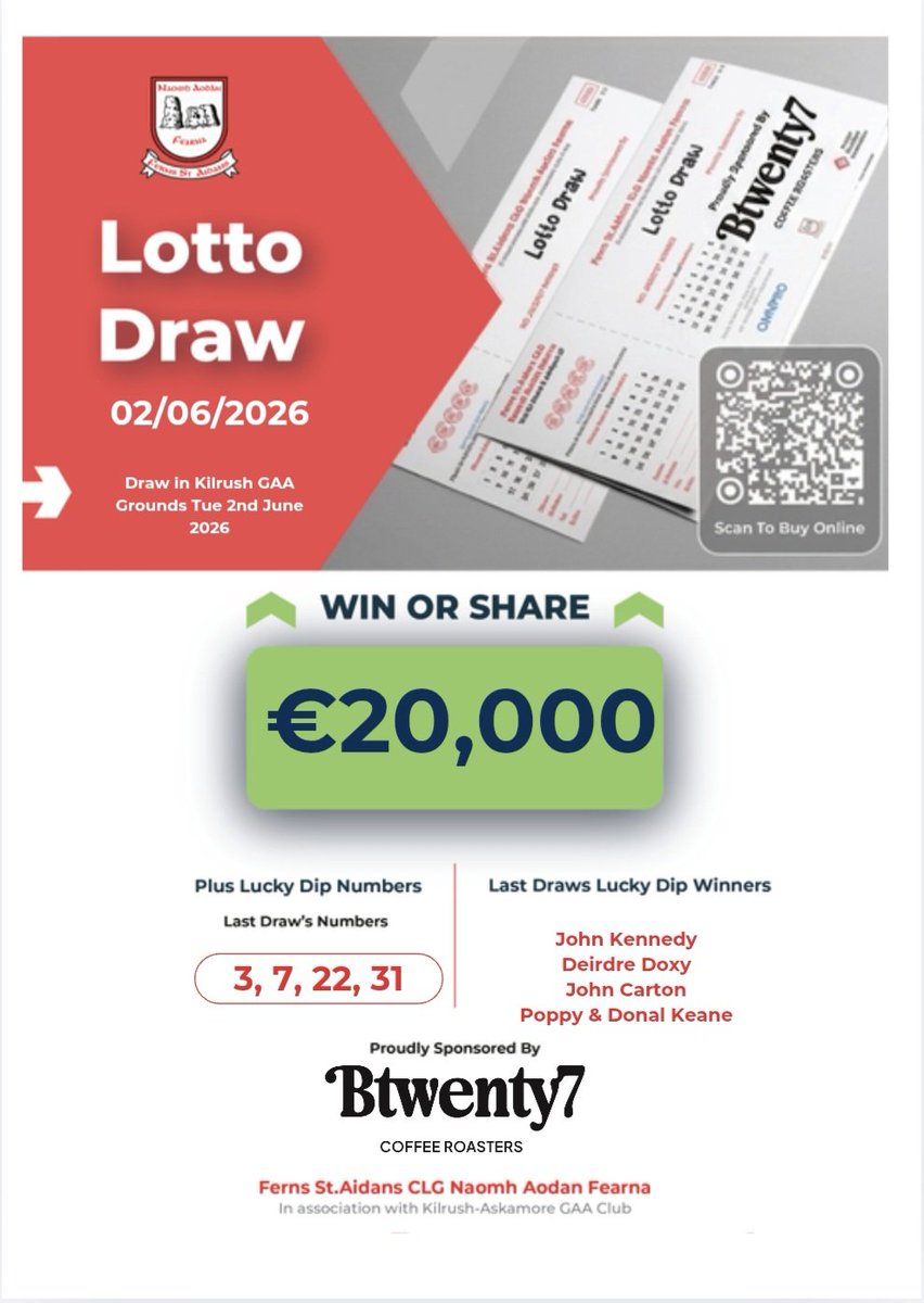FernsGAA's tweet photo. *🌟 Get Lucky with Ferns St Aidans GAA Club Lotto proudly sponsored by Btwenty7 Speciality Coffee!🌟* 

 *€20,000 Jackpot* 

Play using the link below or on the Clubzap app!

https://t.co/s4EBJPimHG https://t.co/w56Qo1Uncg